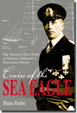 Cruise of the Sea Eagle, by Blaine Pardoe - click to Amazon.com