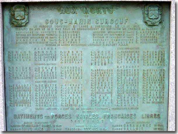 Plaque on Memorial at Cherbourg, listing the names of sailors who died in Surcouf when she disappeared on the 18th. of February 1942.